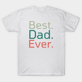 Fathers Day Gift T-Shirt